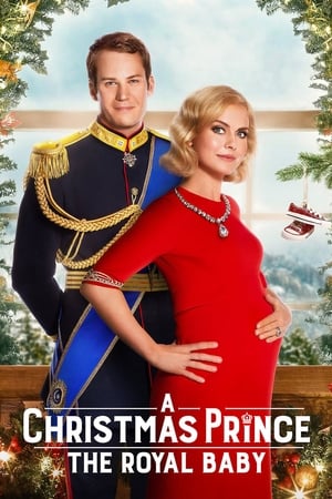 A Christmas Prince The Royal Baby 2019 Hindi Dual Audio [780MB] HD Poster Download - filmyfly