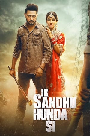 Ik Sandhu Hunda Si (2020) Punjabi Movie - [300MB] HD Poster Download - filmyfly