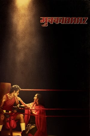 Mukkabaaz (2018) Hindi Movie HDTVRip [200MB] HD Poster Download - filmyfly