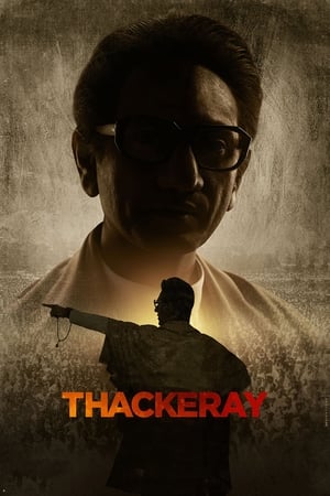 Thackeray (2019) Hindi Movie [1.3GB] HD Poster Download - filmyfly