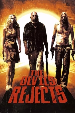 The Devil’s Rejects (2005) Hindi Dual Audio [850MB] HD Poster Download - filmyfly